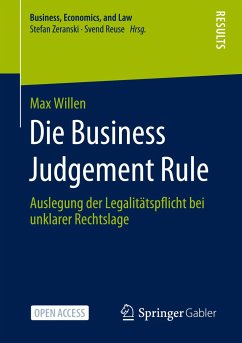 Die Business Judgement Rule - Willen, Max