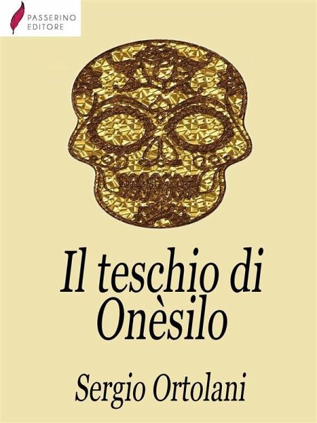 Il teschio di Onèsilo (eBook, ePUB)