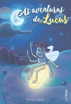 As aventuras de Lucas (eBook, ePUB) - Neto, Chico