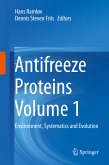 Antifreeze Proteins Volume 1 (eBook, PDF)
