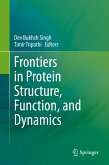 Frontiers in Protein Structure, Function, and Dynamics (eBook, PDF)