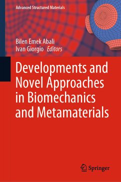 Developments and Novel Approaches in Biomechanics and Metamaterials (eBook, PDF)