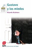 Gustavo y los miedos (eBook, ePUB)