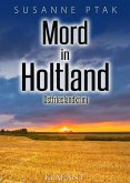 Mord in Holtland. Ostfrieslandkrimi (eBook, ePUB)