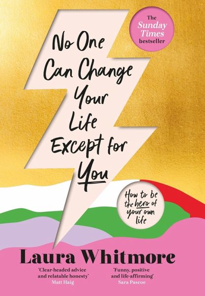 No One Can Change Your Life Except For You (eBook, ePUB) No One Can Change Your Life Except For You (eBook, ePUB)