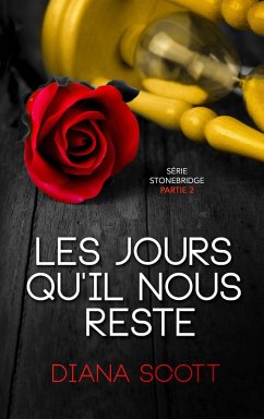 Cover Les jours qu'il nous reste (Serie Stonebridge) (eBook, ePUB)