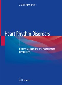 Heart Rhythm Disorders (eBook, PDF) - Gomes, J. Anthony