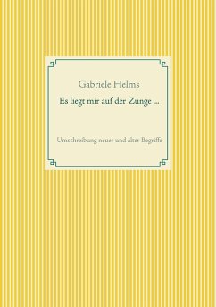 Cover Es liegt mir auf der Zunge ... (eBook, ePUB)