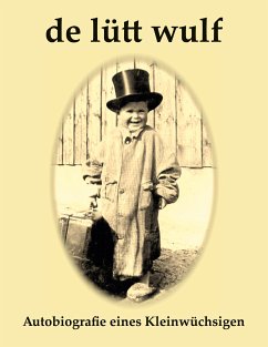De Lütt Wulf (eBook, ePUB) - Wulf, Peter