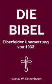 Die Bibel (eBook, ePUB)