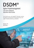 DSDM® - Agiles Projektmanagement - eine (noch) unbekannte Alternative voller Vorteile (eBook, ePUB)