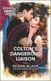 Colton's Dangerous Liaison (eBook, ePUB)