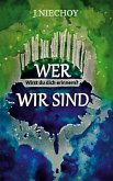 Wer wir sind (eBook, ePUB)