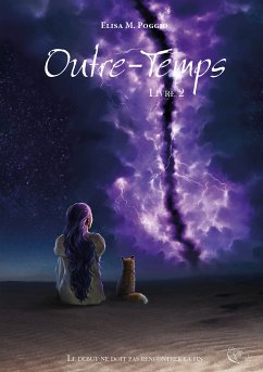 Outre-Temps - Tome 2 (eBook, ePUB) - Poggio, Elisa M.