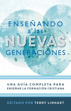 Enseñando a las nuevas generaciones (eBook, ePUB)