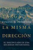 Una obediencia larga en la misma dirección (eBook, ePUB)