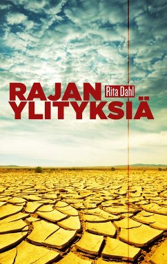 Rajanylityksiä (eBook, ePUB) - Dahl, Rita