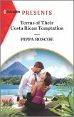 Terms of Their Costa Rican Temptation (eBook, ePUB) Terms of Their Costa Rican Temptation (eBook, ePUB)