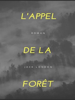 L'Appel de la Forêt (eBook, ePUB) - London, Jack