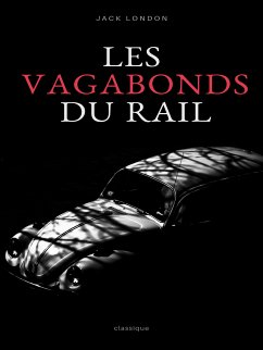 Les Vagabonds du Rail (eBook, ePUB)