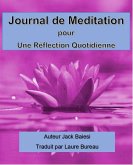 Journal de meditation pour une reflexion quotidienne (eBook, ePUB)