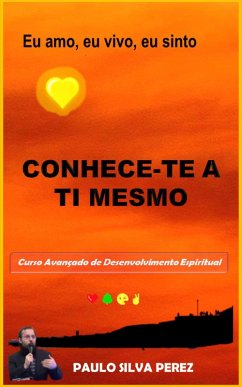 conhece-te a ti mesmo (eBook, ePUB) - Goncalves, Paulo Akasico