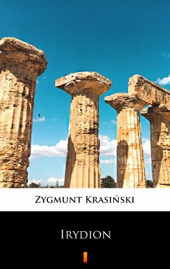 Irydion (eBook, ePUB) - Krasiński, Zygmunt