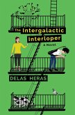 The Intergalactic Interloper (eBook, ePUB)