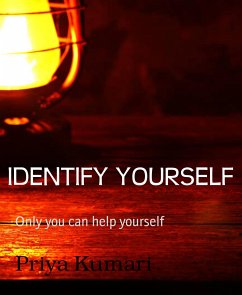 IDENTIFY YOURSELF (eBook, ePUB) - Kumari, Priya