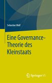 Eine Governance-Theorie des Kleinstaats (eBook, PDF)