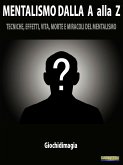 Mentalism from A to Z (eBook, ePUB)