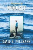 ACCEPTANCE OF MEDIOCRITY (eBook, ePUB)