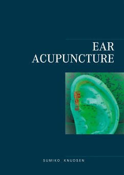 Ear Acupuncture Clinical Treatment (eBook, ePUB)