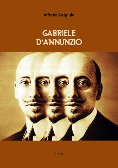 Gabriele D'Annunzio (eBook, ePUB) - Gargiulo, Alfredo