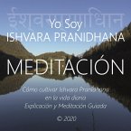 Meditación - Yo Soy Ishvara Pranidhana (MP3-Download)