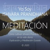 Meditación - Yo Soy Ishvara Pranidhana (MP3-Download)