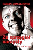 Sekty i narcyzysci (eBook, ePUB)