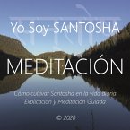 Meditaciòn - Yo Soy Santosha (MP3-Download)