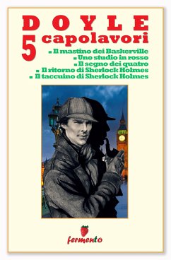 Doyle 5 capolavori di Sherlock Holmes (eBook, ePUB) - Conand Doyle, Arthur