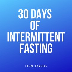 30 Days of Intermittent Fasting (MP3-Download) - Pavlina, Steve