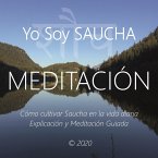Meditación - Yo Soy Saucha (MP3-Download)