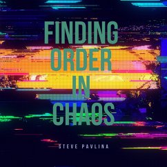 Finding Order in Chaos (MP3-Download) - Pavlina, Steve