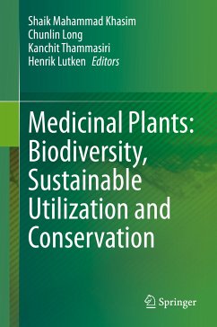 Medicinal Plants: Biodiversity, Sustainable Utilization and Conservation (eBook, PDF)