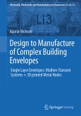 Design to Manufacture of Complex Building Envelopes (eBook, PDF)
