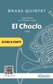 El Choclo - Brass Quintet score & parts (fixed-layout eBook, ePUB)