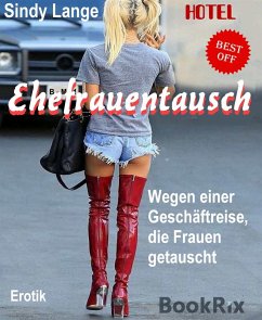 Ehefrauentausch (eBook, ePUB) - Lange, Sindy