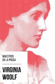 Maestros de la Prosa - Virginia Woolf (eBook, ePUB)