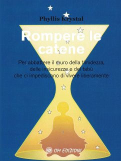 Rompere le catene (eBook, ePUB) - Krystal, Phyllis