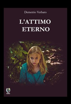 L'attimo eterno (eBook, ePUB) - Verbaro, Demetrio