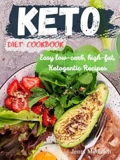 Keto Diet Cookbook (eBook, ePUB) - Madirich, Jenni